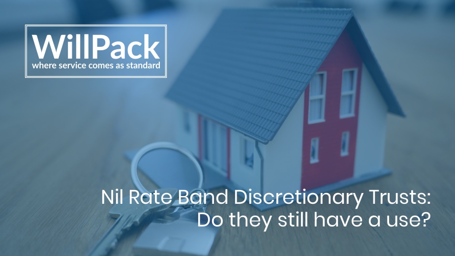 nil-rate-band-discretionary-trusts-do-they-still-have-a-use-willpack